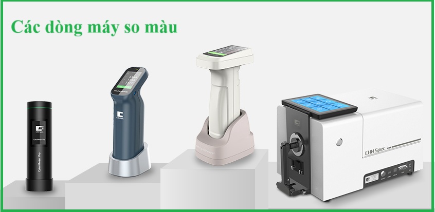 Các dòng máy so màu kiểm soát chất lượng sản phẩm
